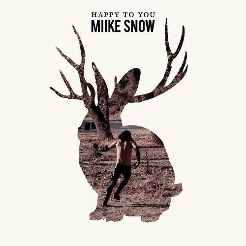 CD Cover von Miike Snow - Happy to You