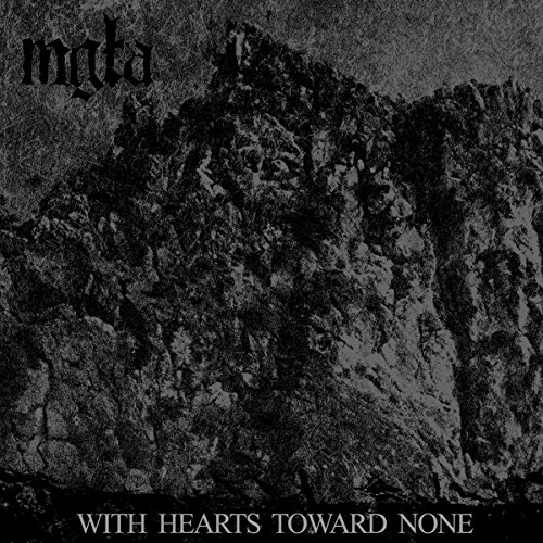 Mgla - With Hearts Toward None