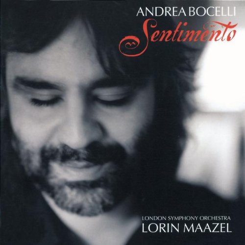 Bocelli , Andrea - Sentimento (Maazel)