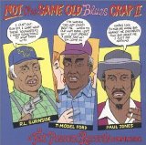 Various - ++Not the Same Old Blues Crap