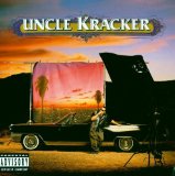 Uncle Kracker - No stranger to shame