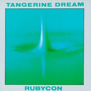 Tangerin Dream - Rubycon