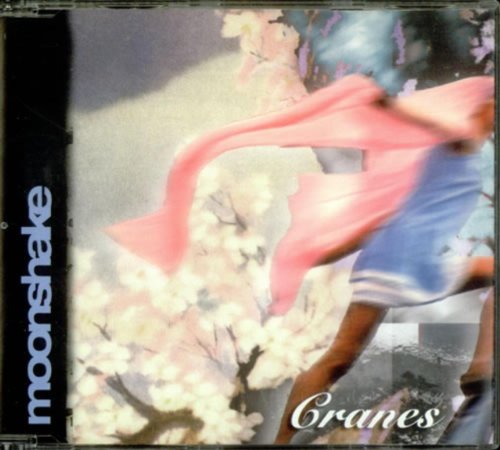Moonshake - Cranes (Maxi)