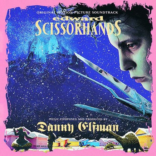 Danny Elfman - Edward mit den Scherenhänden (Edward Scissorhands)