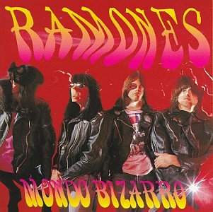 Ramones - Mondo Bizarro (US Release)