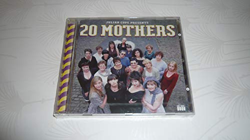 Cope , Julian - 20 Mothers