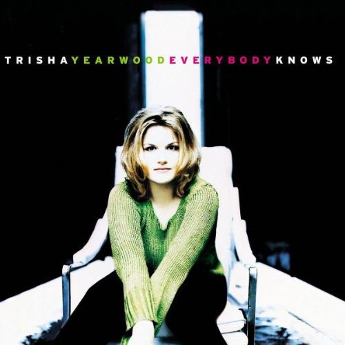 Trisha Yearwood - Everybody Knows