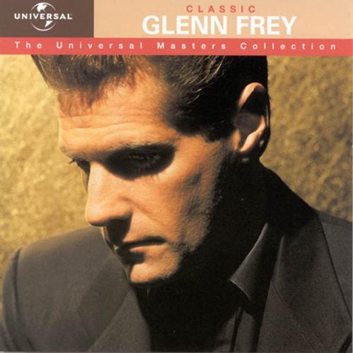 Frey , Glenn - Universal Masters Collection