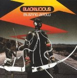 Blackalicious - Blazing Arrow
