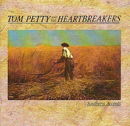 Petty Tom & the Heartbreakers - Southern Accents