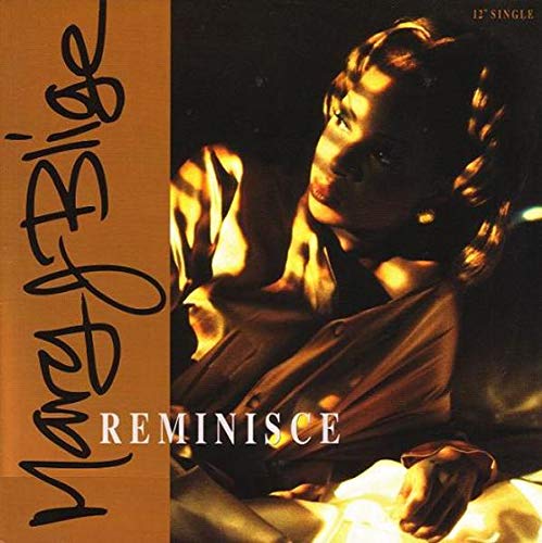 Blige , Mary J - Reminisce (12'') (Maxi) (Vinyl)