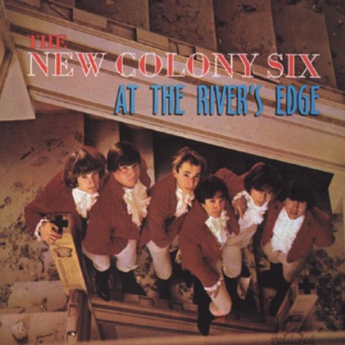 New Colony Six - At the River S Edge-22 Centa