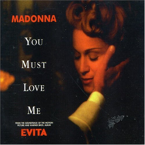 Madonna - You Must Love Me