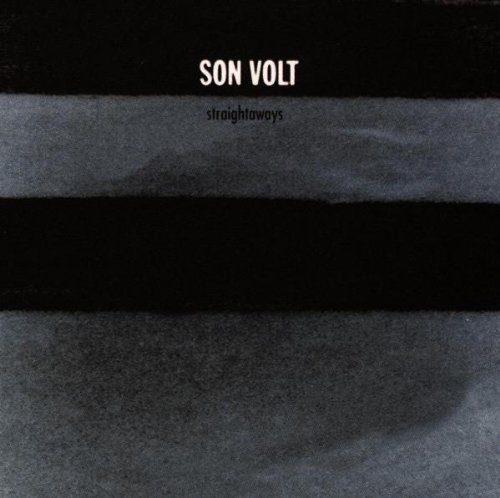 Son Volt - Straightaways