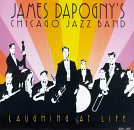 James Dapogny - Laughing at Life