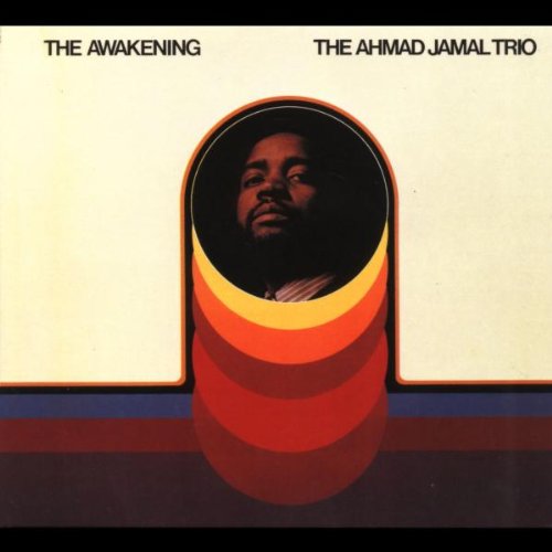 Ahmad Jamal Trio - The Awakening (Impulse Master Sessions)