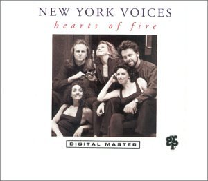 New York Voices - Hearts of Fire