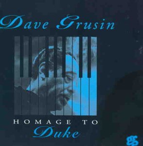 Grusin , Dave - Homage to Duke