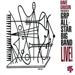 Crusin , Dave - GRP allstar big band