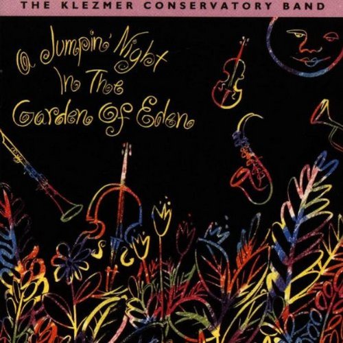 Klezmer Conservatory Band - A Jumpin'Night in the Garden