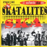 Skatalites , The - Foundation Ska (Sudio One)