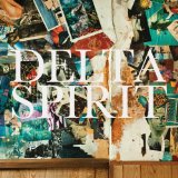 Delta Spirit - Ode to Sunshine