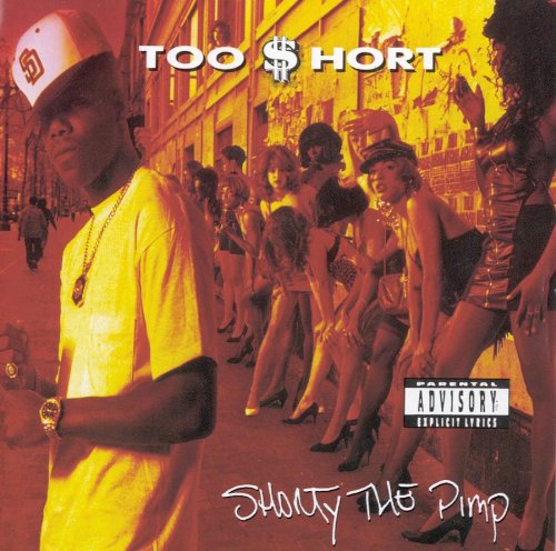 Too $hort - Shorty the pimp