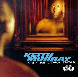Murray , Keith - It's a beautiful thing