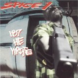 Spice 1 - 1990-Sick