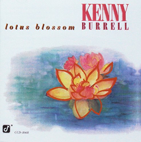 Burrell , Kenny - Lotus Blossom