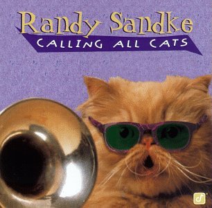 Sandke , Randy - Calling All Cats