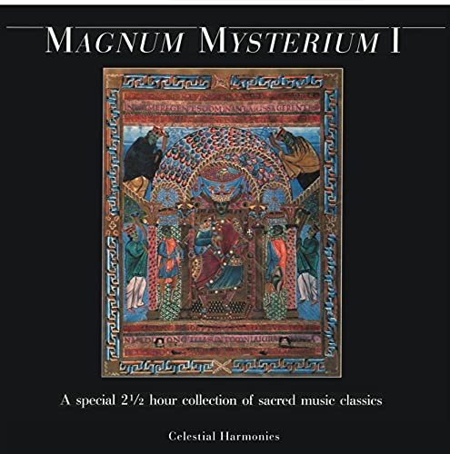 Sampler - Magnum Mysterium I: A Special 2 1/2 Hour Collection Of Sacred Music Classics