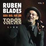 Ruben & Cheo Feliciano Blades - Eba Say Aja