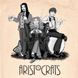 Aristocrats - Culture Clash [Deluxe Edition]