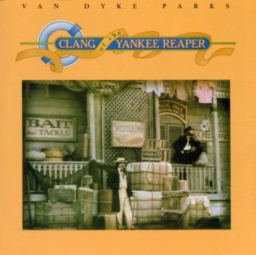 Parks , Van Dyke - Clang Of The Yankee Reaper