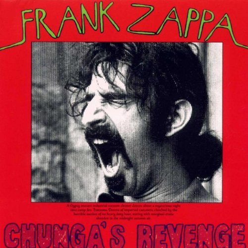 Zappa , Frank - Chunga's Revenge (Remastered)