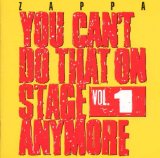 Zappa , Frank - You can't do that on stage anymore 1