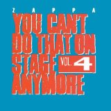 Zappa , Frank - You can't do that on stage anymore 5