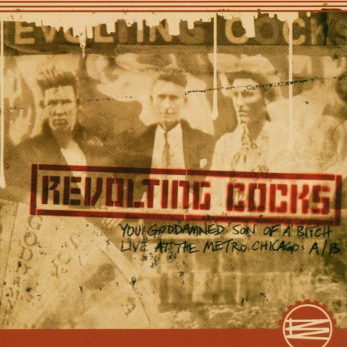 Revolting Cocks - You Goddamned Son of a Bitch