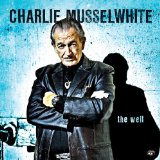 Musselwhite , Charlie - Delta Hardware