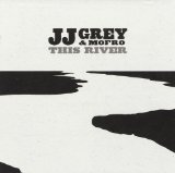 Jj Grey & Mofro - Country Ghetto