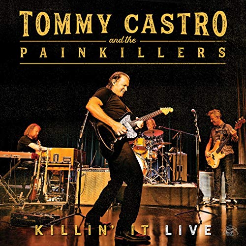Tommy & the Painkillers Castro - Killin' It Live