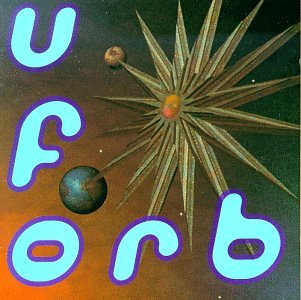Orb - U.F. Orb