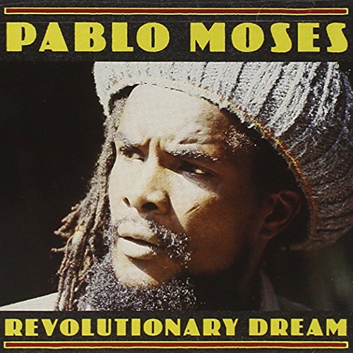 Pablo Moses - Revolutionary Dream
