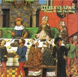 Steeleye Span - Ten Man Mop Or Mr.Reservoir Butler Rides Again