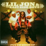 Lil Jon & the East Side Boyz - Crunkjuice