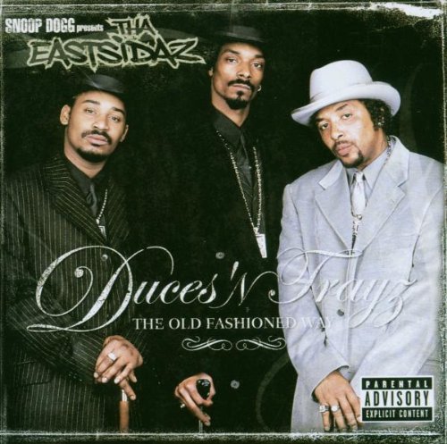 Eastsidaz , Tha - Ducec 'n trayz