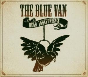 Blue Van , The - Dear Independence