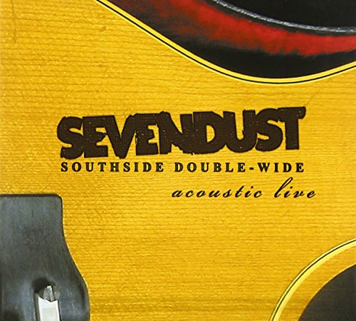 Sevendust - Southside Double-Wide - Acoustic Live (CD DVD) (Limited Collector's Edition)