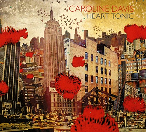 Davis , Caroline - Heart Tonic